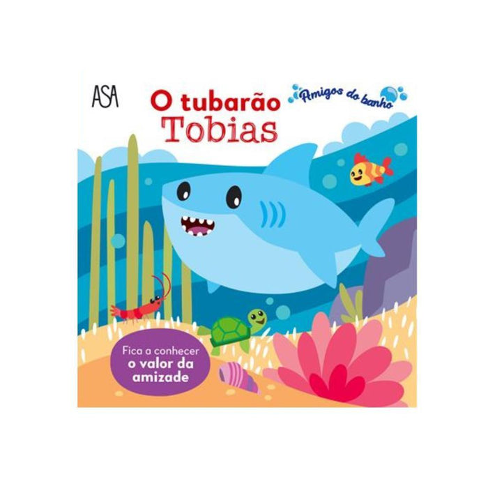 Livro Amigos do Banho O Tubarão Tobias