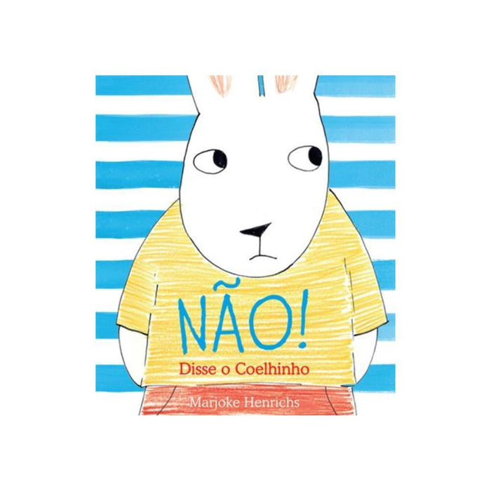 Livro Não! Disse o Coelhinho