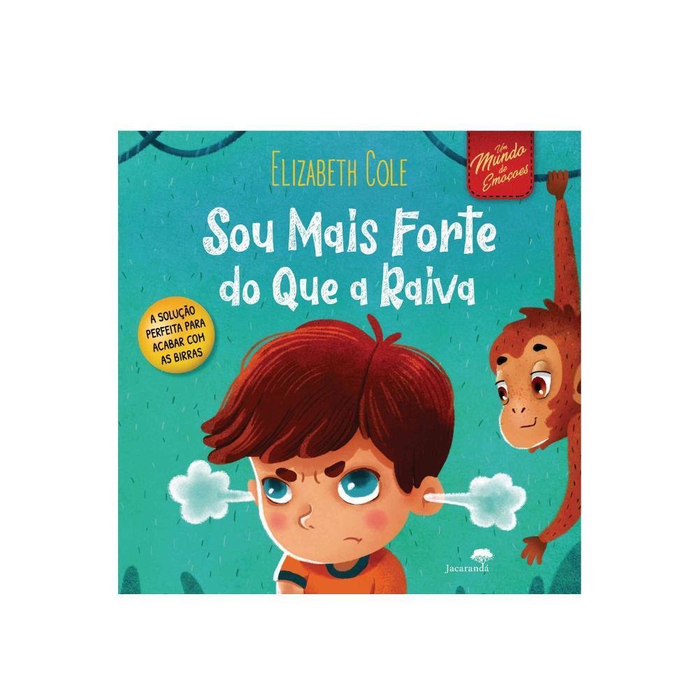 Livro Sou Mais Forte do que a Raiva